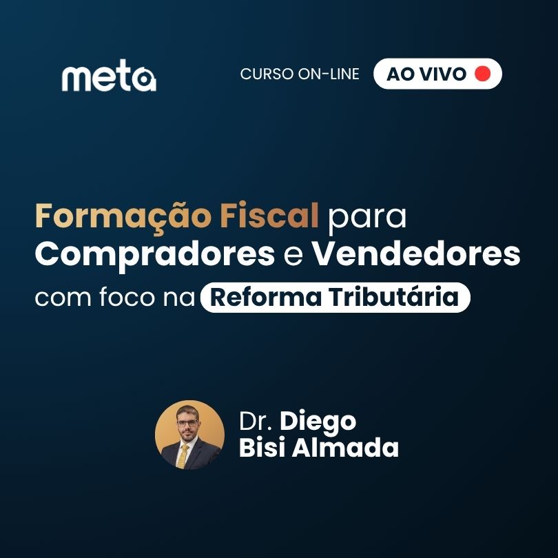 Formação Fiscal para Compradores e Vendedores na Reforma Tributária