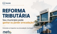 ISS x IBS: como a Reforma Tributária pode afetar a arrecadação do seu município?